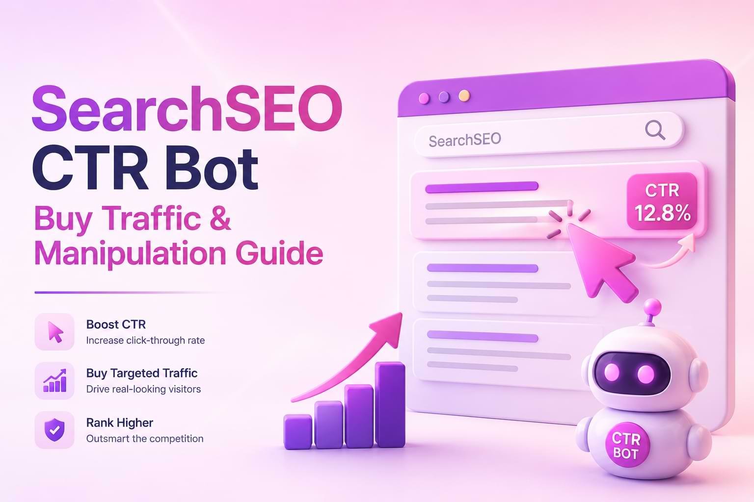 SearchSEO CTR Bot Buy Traffic & Manipulation Guide